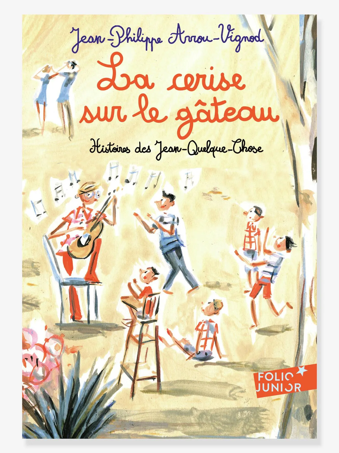 Cherry on Top - Jean-Quelque-Chose Stories - Book 5 - GALLIMARD JEUNESSE yellow - Gallimard