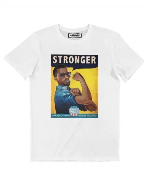 Stronger T-shirt - Kanye West x We Can Do It | Grafitee